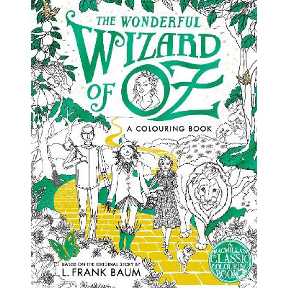 The Wonderful Wizard of Oz Colouring Book (Paperback) - Macmillan